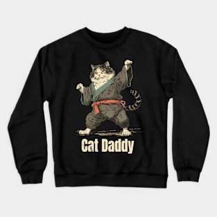 Cat Daddy Crewneck Sweatshirt